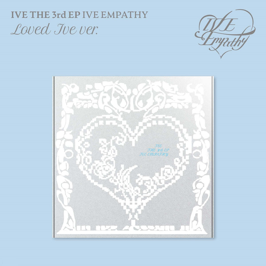 IVE – 3rd EP「IVE EMPATHY」[LOVED IVE ver.]